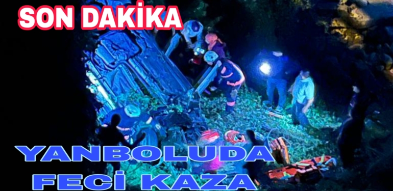 Son Dakika Yanboludaki Kazadan Acı Haber