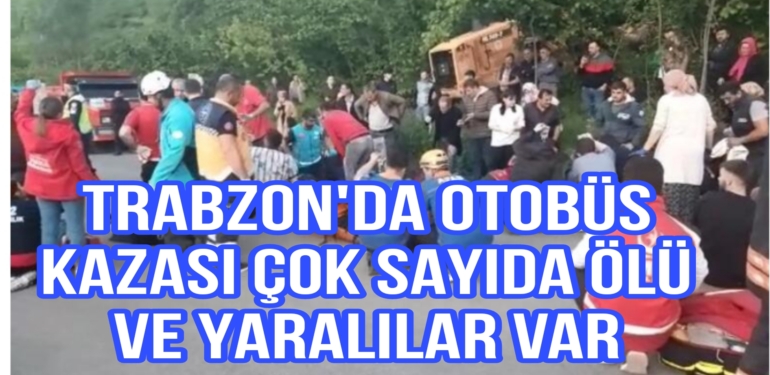 Trabzon’da Can pazarı ölü ve yaralılar var