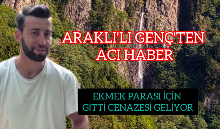 Ekmek Parası için gitmişti Acı Haberi geldi