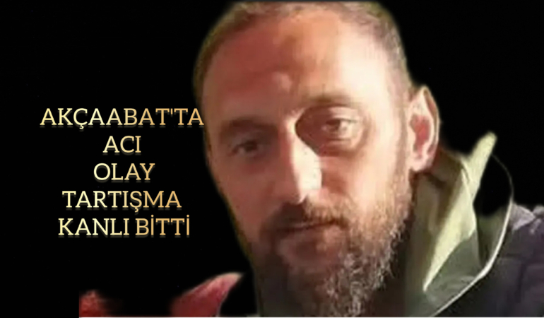 Trabzon’da Tartışma Kanlı Bitti