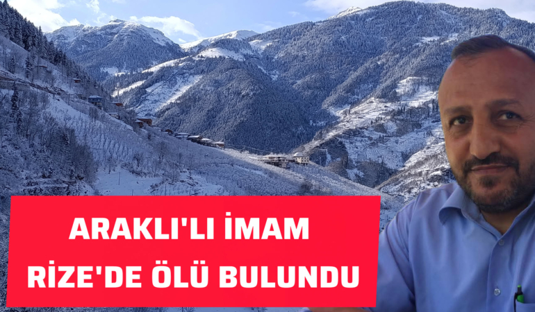 Araklı’ya Acı Haber