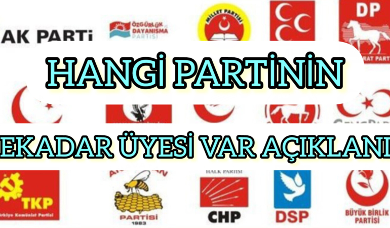 İlk 5 Büyük Parti Üyesi Belli oldu
